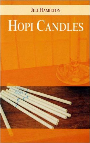 Hopi Candles (Book) by Jili Hamilton